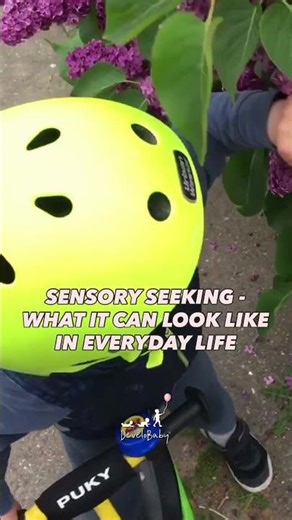 Sensory Seeking - what it can look like in everyday life