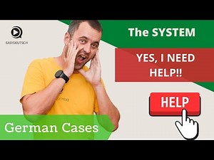 German Cases [1/6]: The SYSTEM behind Nominative, Accusative, Dative and Genitive