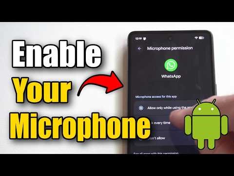 How to Enable Microphone on Android Phone (Easy Tutorial) Fix MIC!