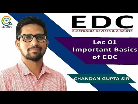 Lec 01 Important Basics of EDC