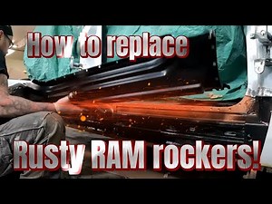 How to replace those rusty RAM rocker panels!