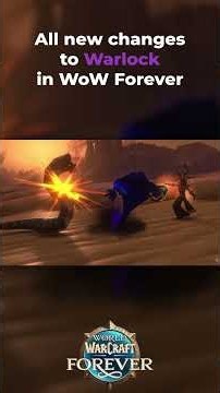 All Warlock changes in wow forever