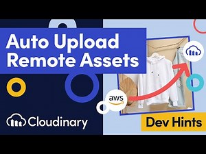 Upload Images & Videos to Cloudinary Automatically with Auto Upload - Dev Hints