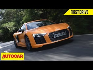 Audi R8 V10 Plus | First Drive | Autocar India