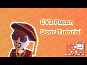 RecRoom | Tutorial | CV2 Piston Door Tutorial