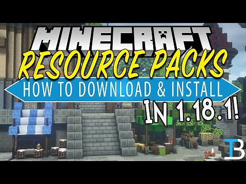 How to Download & Install Resource Packs for Minecraft PC (1.18.1)