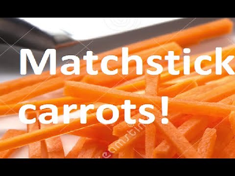 how to matchstick carrots