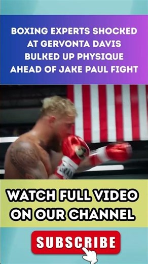 Boxing Experts SHOCKED At Gervonta Davis BULKED UP Physique Ahead Of Jake Paul Fight