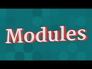 MODULES pronunciation • How to pronounce MODULES