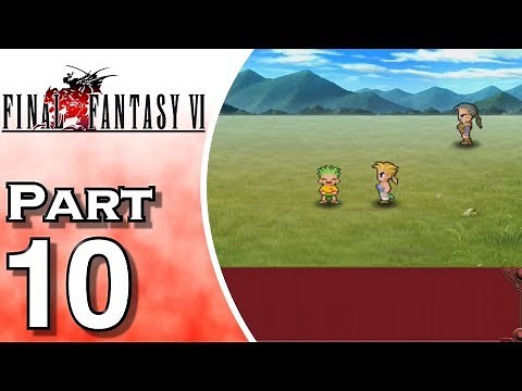Let's Play Final Fantasy VI iOS (Gameplay + Walkthrough) Part 10 - Gau & The Veldt