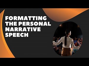 Personal Narrative Speech Format