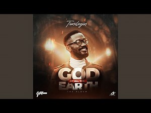 God of All the Earth