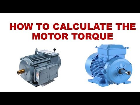 MOTOR TORQUE CALCULATION / HOW TO CALCULATE THE MOTOR TORQUE / MOTOR TORQUE IN N.m / WHAT IS TORQUE