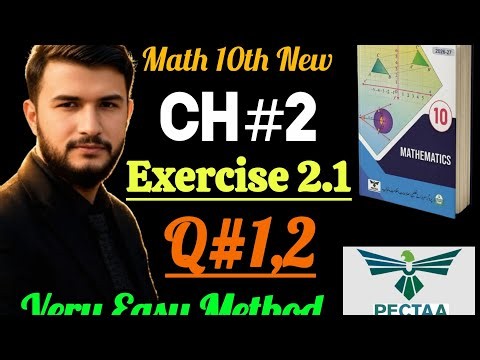Class 10th Math New Book Ch 2 Exercise 2.1 Question 1,2-10th Class Math Exercise 2.1 Q1,Q,2-PCTB