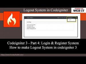 Codeigniter 3 - Part 4: Login & Register System | How to make Logout System in codeigniter