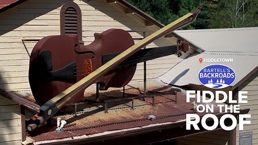 More than just fiddles in Fiddletown | Bartell's Backroads