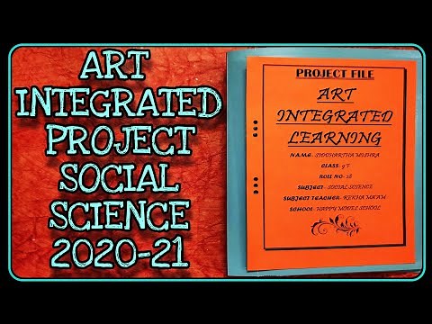 ART INTEGRATED PROJECT OF SOCIAL SCIENCE | CLASS 9 | IN ENGLISH | 2020-21 | CBSE