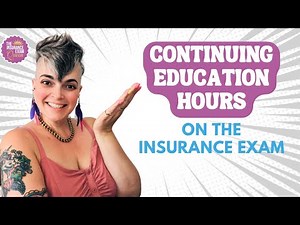 Continuing Education CE Hours on the Insurance Exam