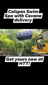 Calspa Swim Spa delivery