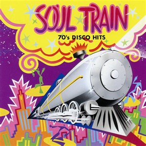 Various - Soul Train 70's Disco Hits