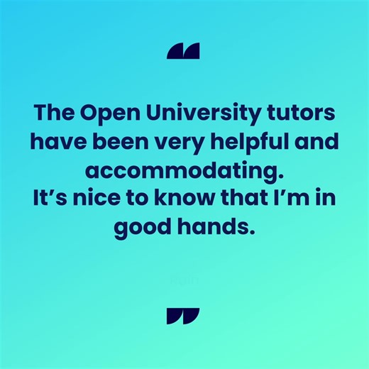 Study a world-class online degree with the support of expert tutors. | The Open University