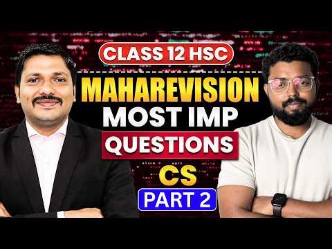 CS Paper 2 🔥 Most Important Questions | Class 12 HSC CS Maharevision 2026 💯 | Rahul Sir | Dinesh Sir