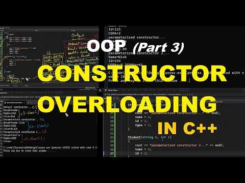 Constructor Overloading (in C++) - Object Oriented Programming (Part 3)