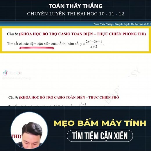 Mẹo bấm máy tính tìm tiệm cận xiên nhanh