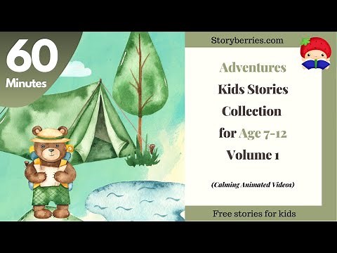Older Adventures Collection #1 | Age 7-12 | 60 minutes | Animated Bedtime Story |Storyberries