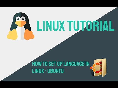 Linux Ubuntu - How to Set up Language