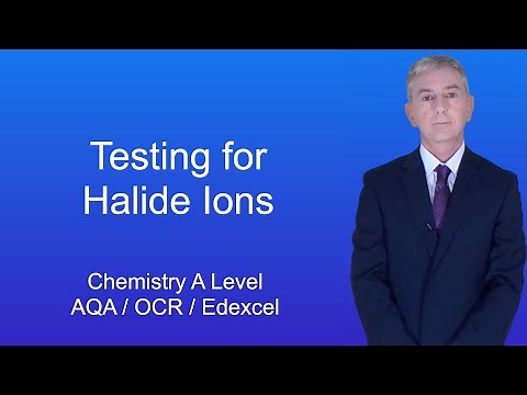 A Level Chemistry Revision "Testing for Halide Ions"