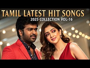 🔥 Tamil Latest Hit Songs 2025 Collection | Trending Tamil Music Vol-16 | Nattupura Isai