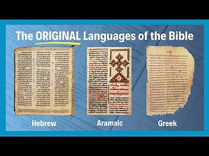 The Original Languages of the Bible Explained in 4 Minutes