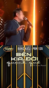 Bên Kia Đời Quạnh Quẽ - Bằng Kiều | PBN135 #BangKieu #parisbynight #thuynga #pbn135 | Thuy Nga - Paris By Night