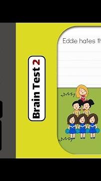 Brain Test 2 Eddie's Revenge Level 12 Walkthrough