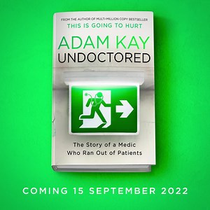 6.7K views · 534 reactions | I'm OVER-EXCITED to show you the cover of my brand new book UNDOCTORED, which is out on September 15th. You can (and should, maybe even must) pre-order from https://geni.us/Undoctored or from your lovely local bookshop. "Even better than This is Going to Hurt" - Jacqueline Wilson. | Adam Kay - writer / comedian | Facebook