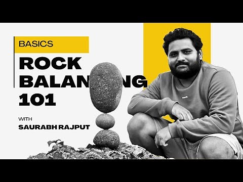 Rock Balancing Technique: 3 Points of Contact