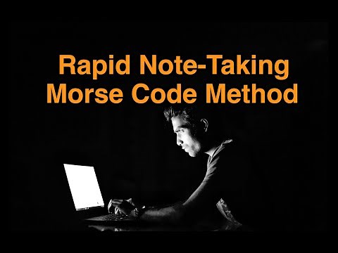Rapid Note-Taking Tips: Morse Code Method