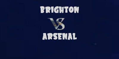 Brighton vs Arsenal ~ Highlights & Goals