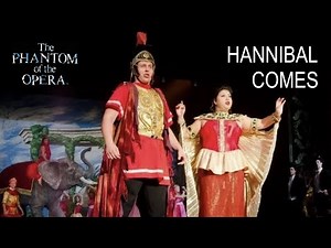Phantom of the Opera Live- Hannibal Comes (Act I, Scene 1a)