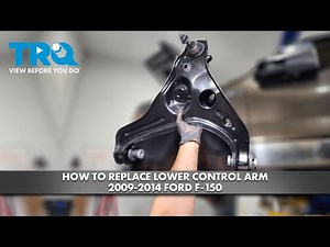 How to Replace Lower Control Arm 2009-2014 Ford F-150