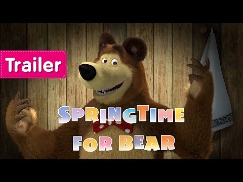 Masha and The Bear - Springtime for Bear (Trailer)