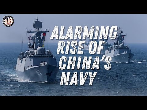 Inside The Massive Growth of China's Naval Power!