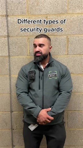 Different Types of Security Guards Explained