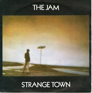 The Jam - Strange Town