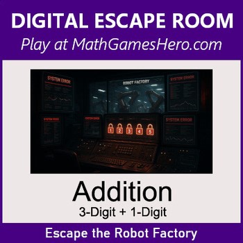 Addition: 3-Digit   1-Digit | Digital Math Escape Room Game