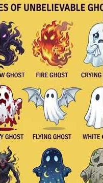 Types of Unbelievable Ghosts | Scary Ghost Types Explained 👻#TypesOfGhosts #ScaryGhosts #GhostType