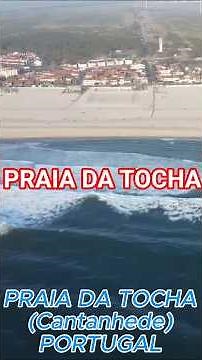 #portugal PRAIA DA TOCHA (Cantanhede - PORTUGAL) pt #beach #praia #shorts