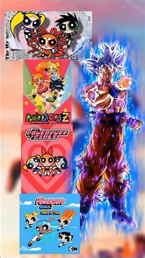 Goku UI vs Powerpuff Girls Variants