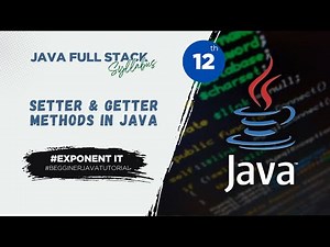 ✅ Java Tutorial #12 | Setter & Getter Methods in Java | Encapsulation Explained Simply